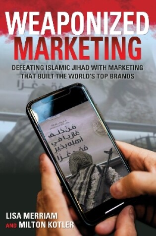 Cover of Weaponized Marketing