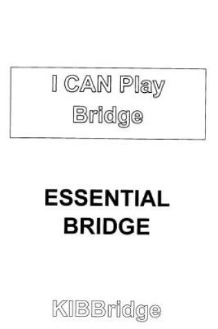 Cover of Essential Bridge