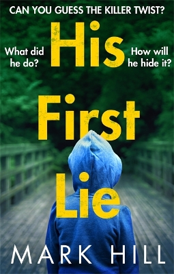 Cover of His First Lie
