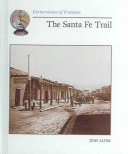 Book cover for Santa Fe Trail