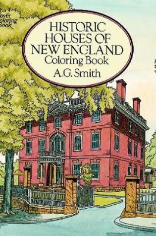 Cover of Historic Houses of New England Coloring Book