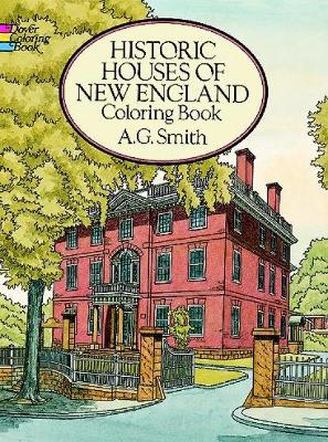 Cover of Historic Houses of New England Coloring Book