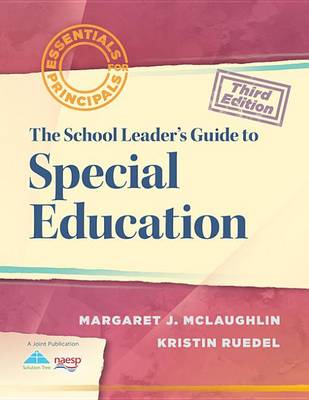 Book cover for The School Leader's Guide to Special Education