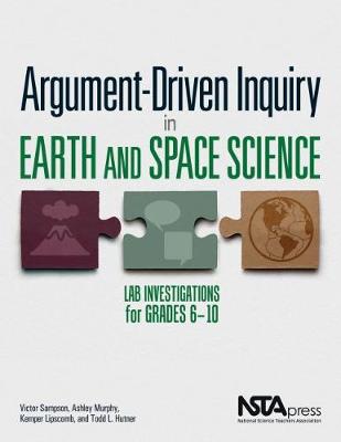 Book cover for Argument-Driven Inquiry in Earth and Space Science