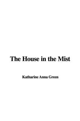 Book cover for The House in the Mist