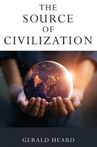 Cover of The Source of Civilization