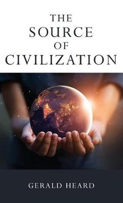 Book cover for The Source of Civilization