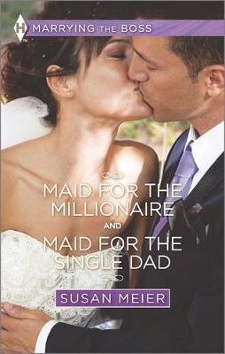 Cover of Maid for the Millionaire and Maid for the Single Dad