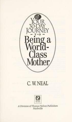 Book cover for Your 30-Day Journey to Being a World-Class Mother