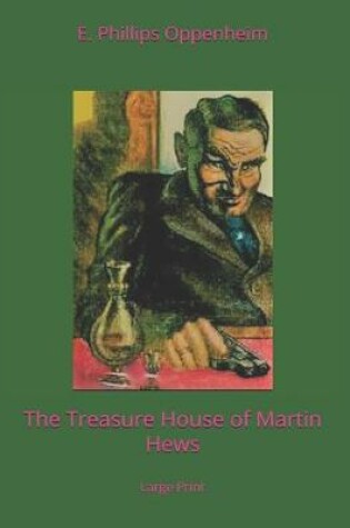 Cover of The Treasure House of Martin Hews