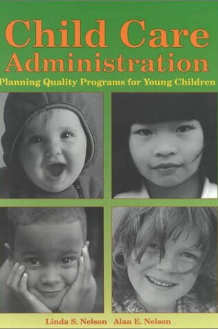 Cover of Child Care Administration