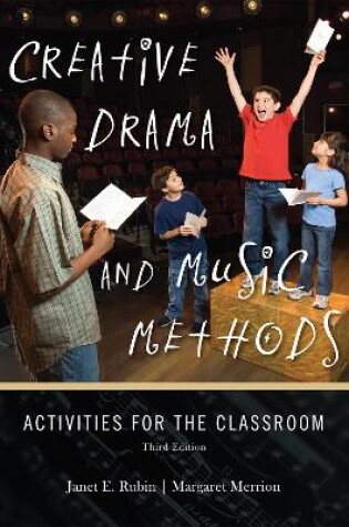 Cover of Creative Drama and Music Methods