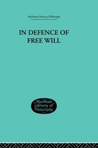 Cover of In Defence of Free Will