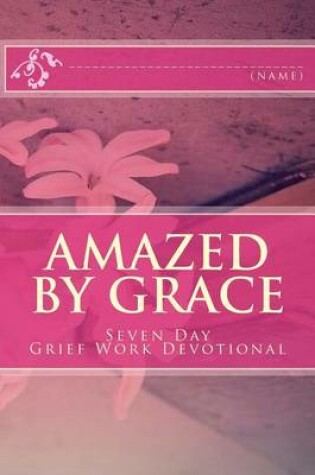 Cover of Amazed By Grace