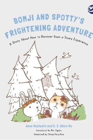 Cover of Bomji and Spotty's Frightening Adventure