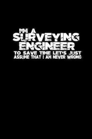 Cover of I'm a Surveying Engineer