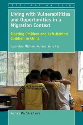 Cover of Living with Vulnerabilities and Opportunities in a Migration Context