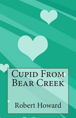 Book cover for Cupid From Bear Creek