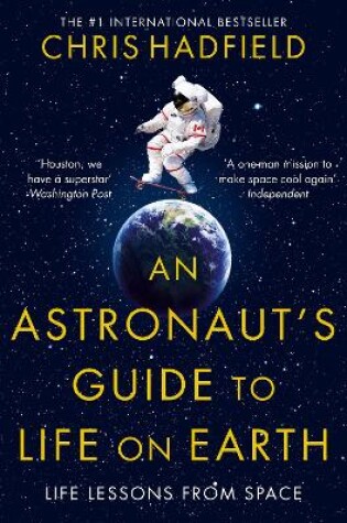 Cover of An Astronaut's Guide to Life on Earth