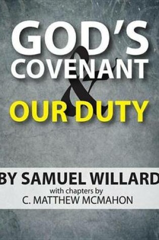 Cover of God's Covenant and Our Duty