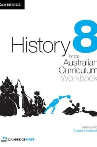Cover of History for the Australian Curriculum Year 8 Workbook