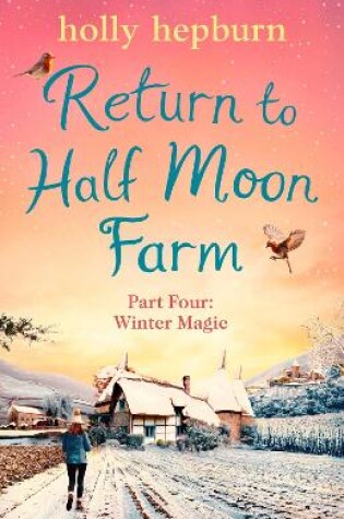 Cover of Return to Half Moon Farm PART #4