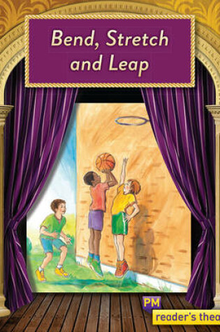 Cover of Reader's Theatre: Bend, Stretch and Leap