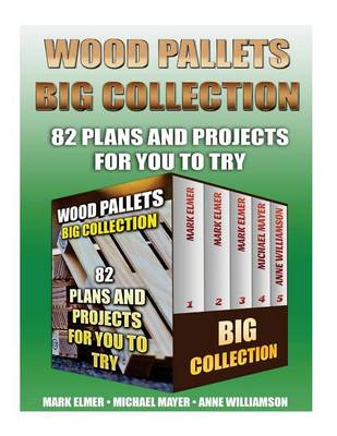 Book cover for Wood Pallets Big Collection