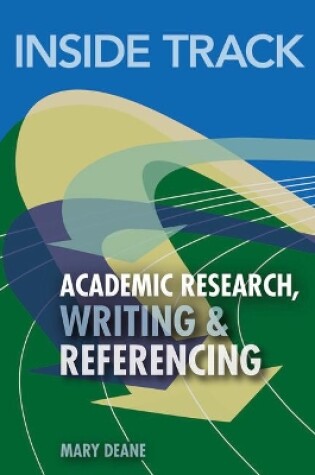 Cover of Inside Track to Academic Research, Writing & Referencing