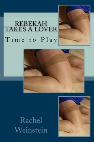 Cover of Rebekah Takes a Lover