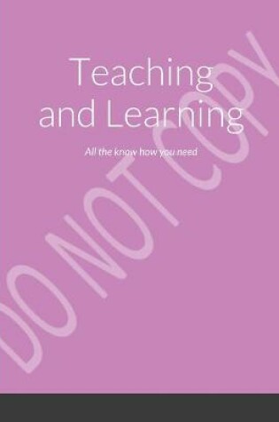 Cover of Teaching and Learning