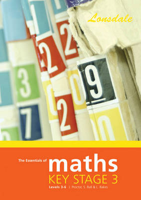 Cover of The Essentials of Key Stage 3 Maths