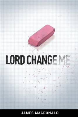 Book cover for Lord Change Me