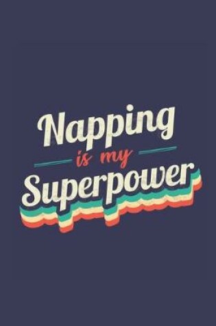 Cover of Napping Is My Superpower