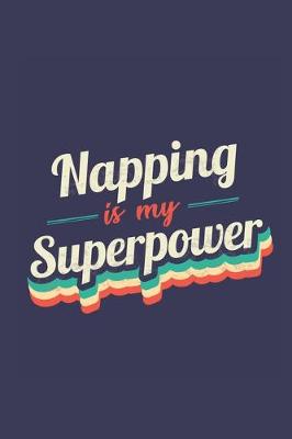 Book cover for Napping Is My Superpower