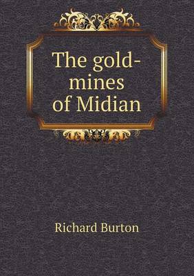 Book cover for The gold-mines of Midian