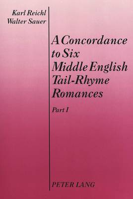 Book cover for Concordance to Six Middle English Tail-Rhyme Romances