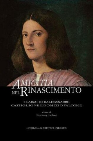 Cover of Amicitia Nel Rinascimento