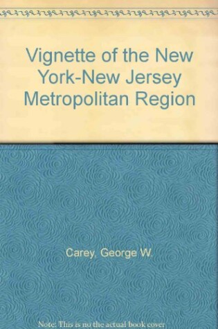Cover of Vignette of the New York-New Jersey Metropolitan Region