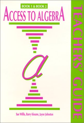 Book cover for Access to Algebra. Books 1 & 2 Teachers' Guide