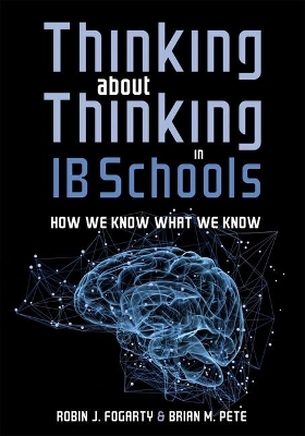 Book cover for Thinking about Thinking in Ib Schools