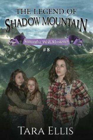 Cover of The Legend of Shadow Mountain