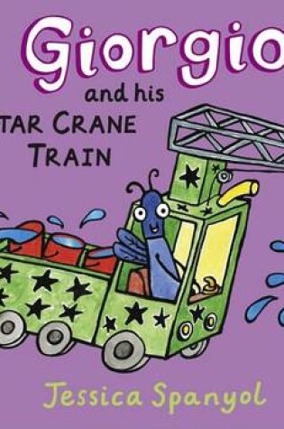 Cover of Giorgio and His Star Crane Train