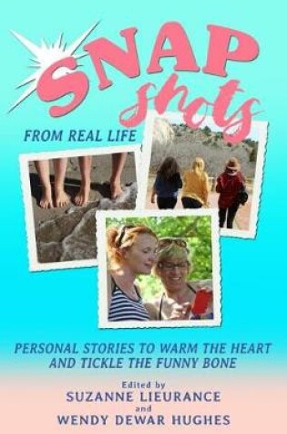 Cover of Snapshots from Real Life