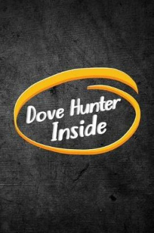 Cover of Dove Hunter Inside