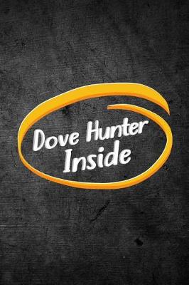 Book cover for Dove Hunter Inside