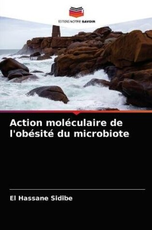 Cover of Action moléculaire de l'obésité du microbiote