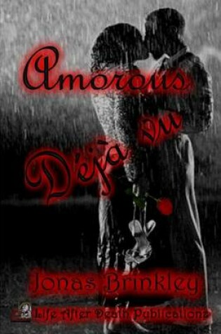 Cover of Amorous Deja Vu