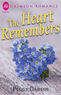 Book cover for The Heart Remembers