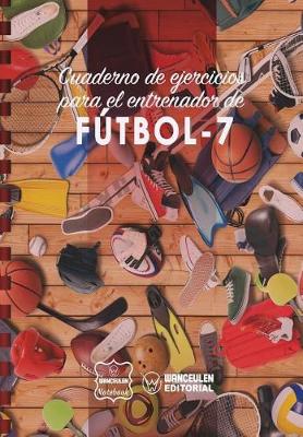 Book cover for Cuaderno de Ejercicios para el Entrenador de Futbol-7